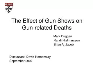 The Effect of Gun Shows on