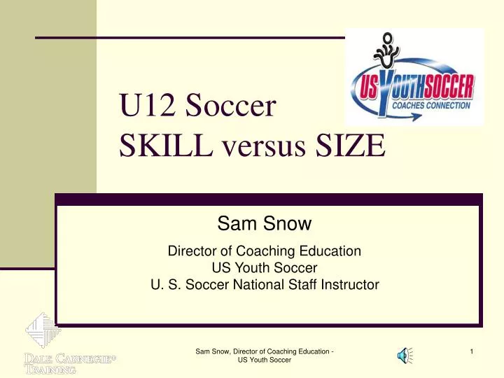 u12 soccer skill versus size