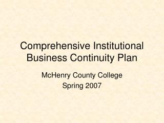 Comprehensive Institutional Business Continuity Plan