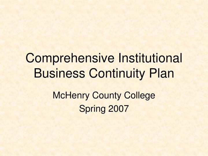 comprehensive institutional business continuity plan