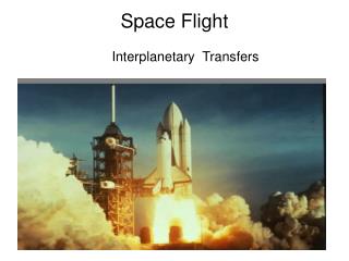 Space Flight