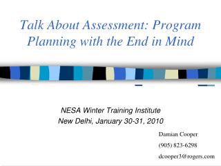 Talk About Assessment: Program Planning with the End in Mind