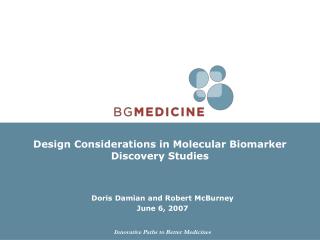 Design Considerations in Molecular Biomarker Discovery Studies