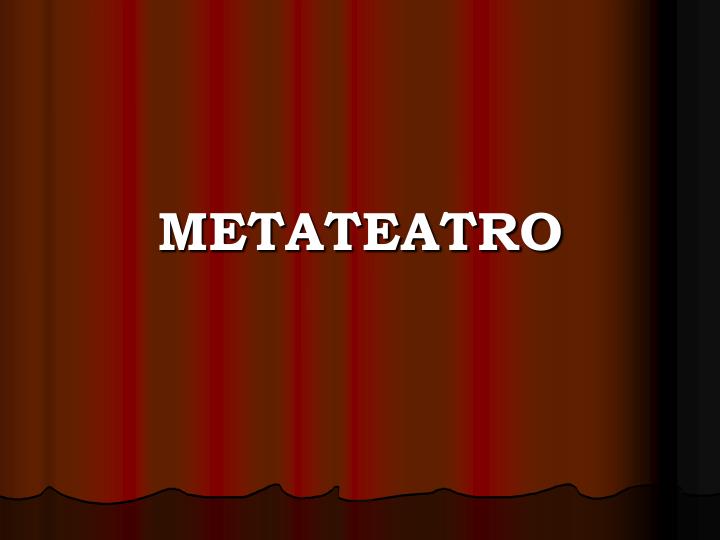 metateatro