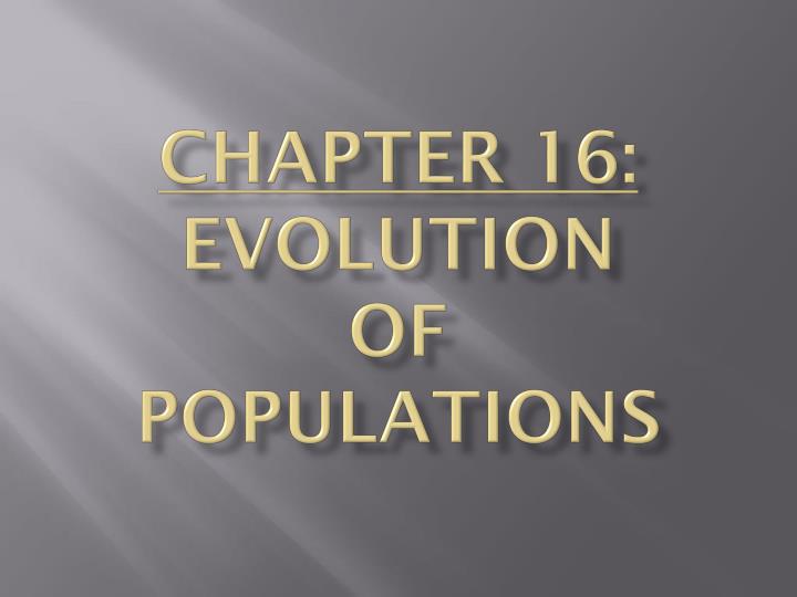 chapter 16 evolution of populations