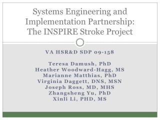 Systems Engineering and Implementation Partnership: The INSPIRE Stroke Project