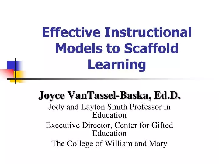 effective instructional models to scaffold learning