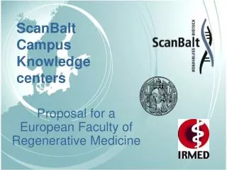 Proposal for a European Faculty of Regenerative Medicine