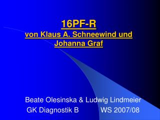 16PF-R von Klaus A. Schneewind und Johanna Graf