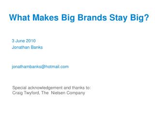 What Makes Big Brands Stay Big?