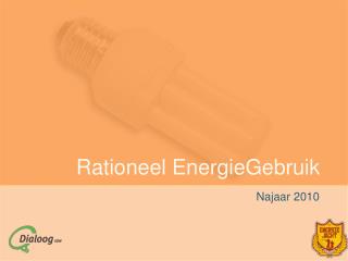 Rationeel EnergieGebruik