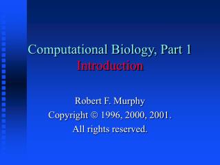 Computational Biology, Part 1 Introduction