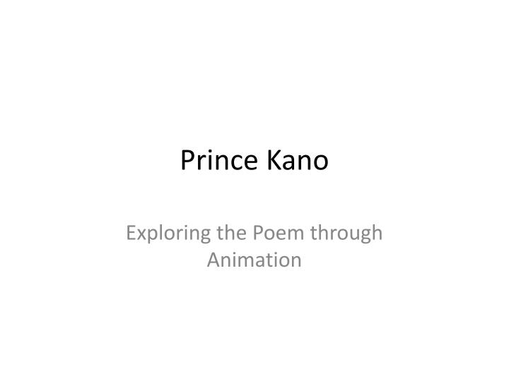 prince kano