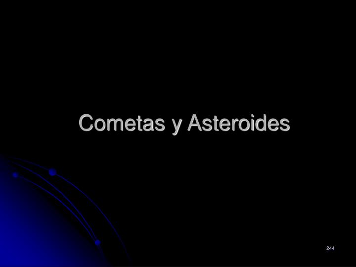 cometas y asteroides