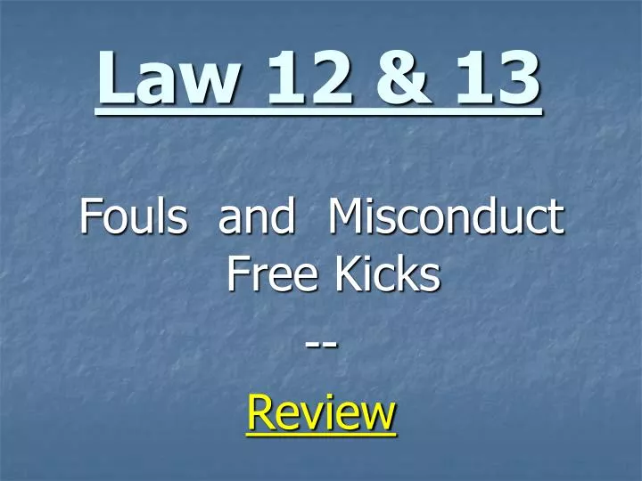 law 12 13