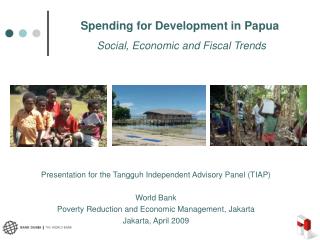 Spending for Development in Papua