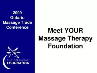 Meet YOUR Massage Therapy Foundation