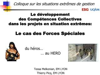 Le développement des Compétences Collectives dans les projets en situation extrêmes: Le cas des Forces Spéciales