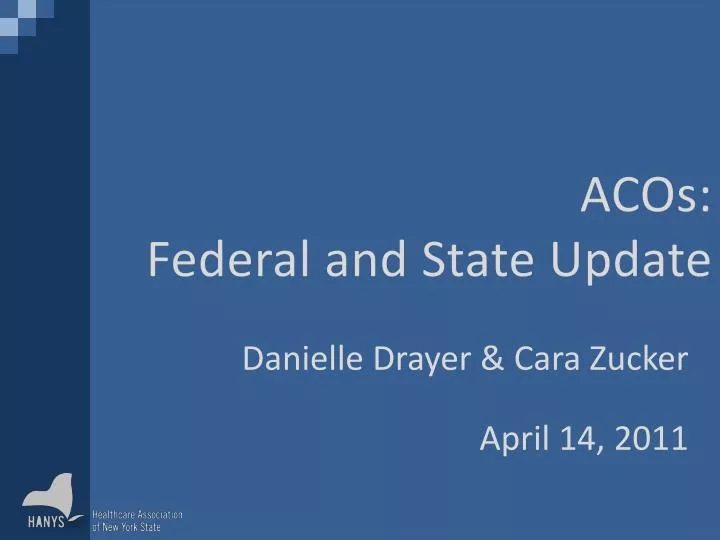 acos federal and state update