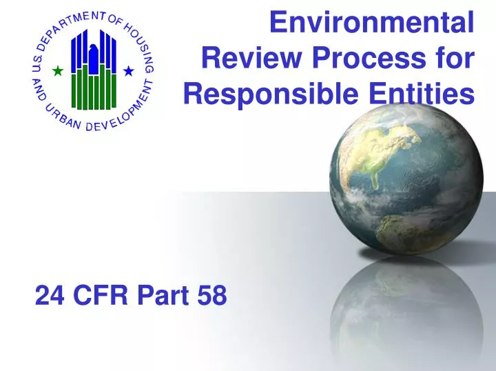environmental review process for responsible entities
