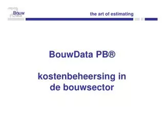 BouwData PB® kostenbeheersing in de bouwsector
