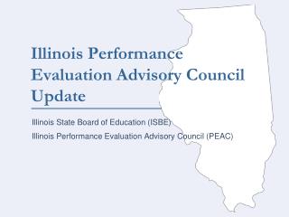 Illinois Performance Evaluation Advisory Council Update