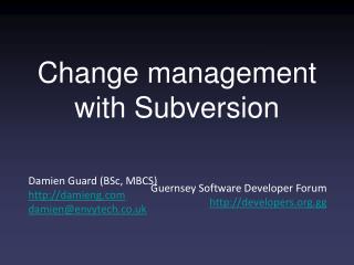 Change management with Subversion
