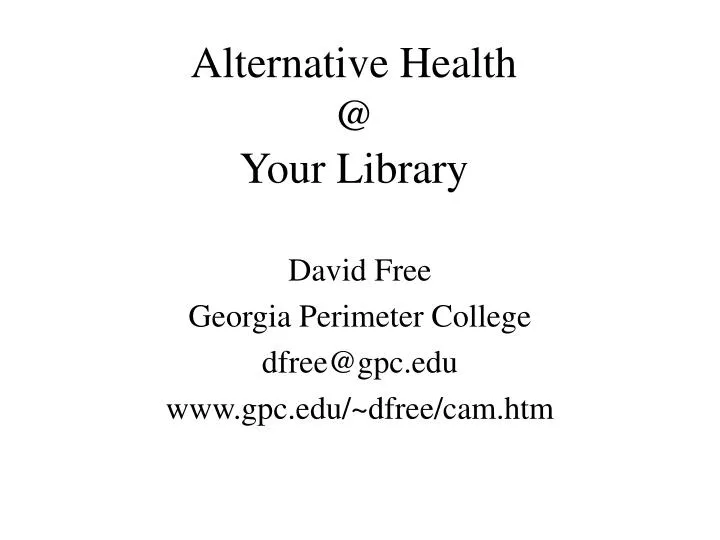 alternative health @ your library