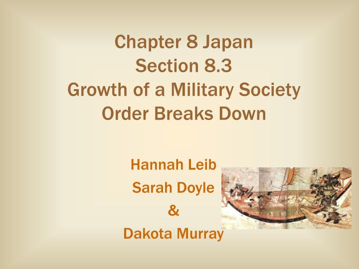chapter 8 japan section 8 3 growth of a military society order breaks down