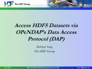 Access HDF5 Datasets via OPeNDAP’s Data Access Protocol (DAP)