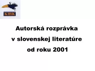 Autorská rozprávka v slovenskej literatúre od roku 2001