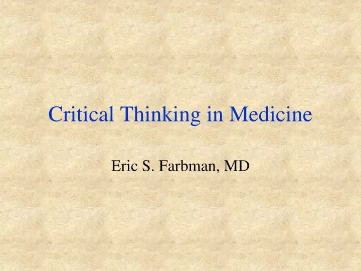 critical thinking in medicine