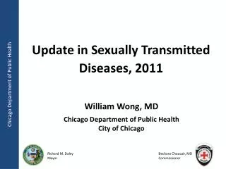 Update in Sexually Transmitted Diseases, 2011