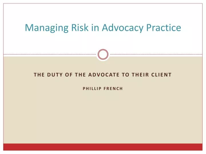 managing risk in advocacy practice