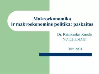 Makroekonomika ir makroekonominė politika: paskaitos