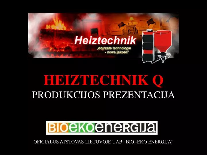 heiztechnik q produkcijos prezentacija