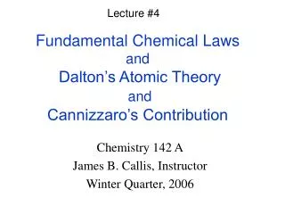 Fundamental Chemical Laws and Dalton’s Atomic Theory and Cannizzaro’s Contribution