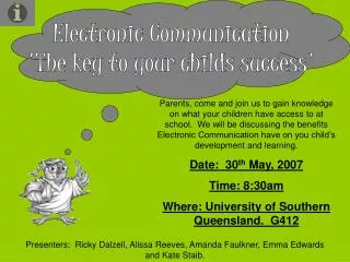 Electronic Communication 'The key to your childs success'