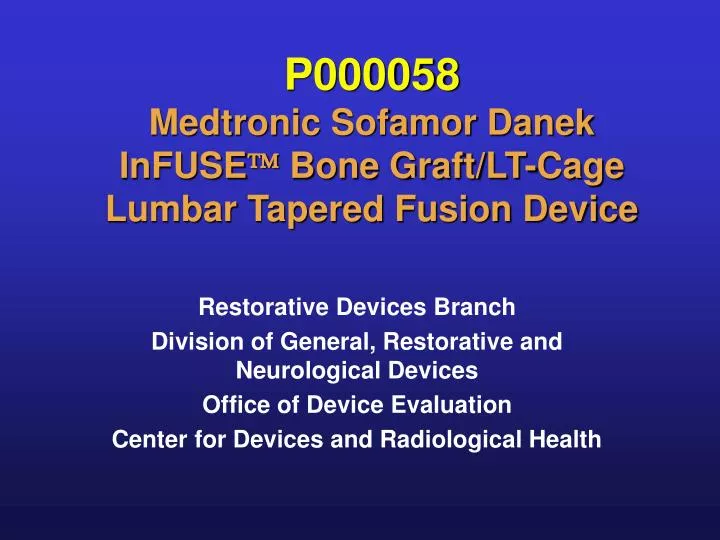 p000058 medtronic sofamor danek infuse bone graft lt cage lumbar tapered fusion device
