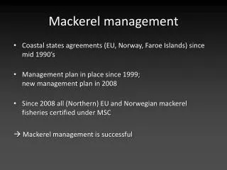Mackerel management