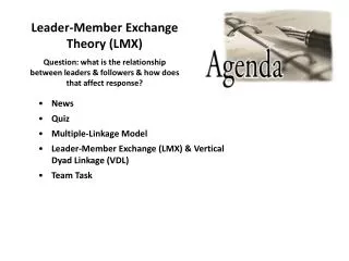 Leader-Member Exchange Theory (LMX)