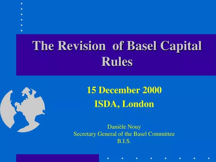 the revision of basel capital rules