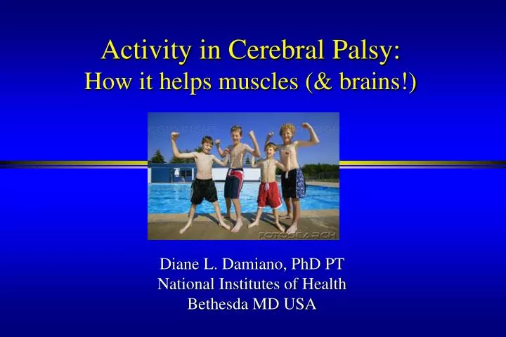 activity in cerebral palsy how it helps muscles brains