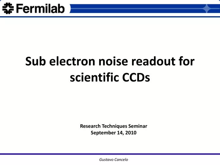 sub electron noise readout for scientific ccds