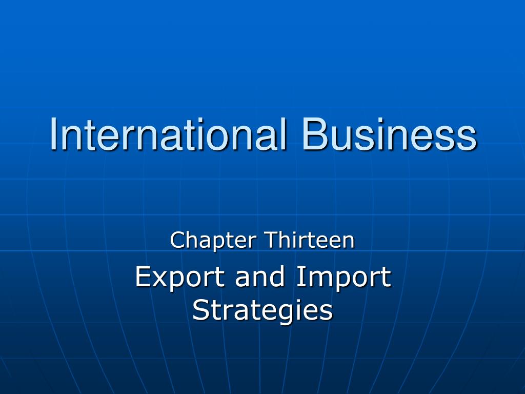 PPT - International Business PowerPoint Presentation, free download ...