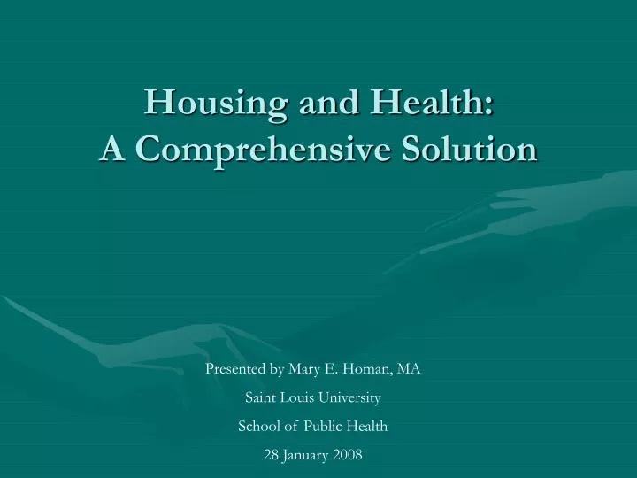 housing and health a comprehensive solution