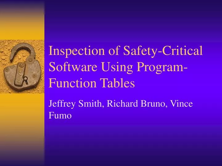 inspection of safety critical software using program function tables