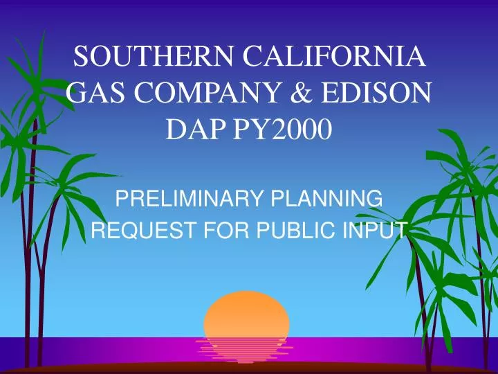 southern california gas company edison dap py2000