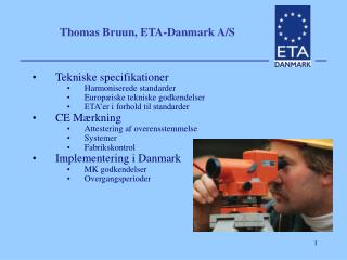 Thomas Bruun, ETA-Danmark A/S