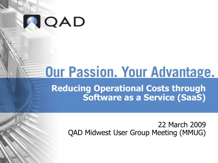 reducing operational costs through software as a service saas